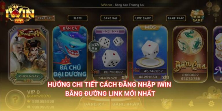 Hướng Dẫn Đăng Nhập iWin – Trải Nghiệm Cá Cược Đỉnh Cao 20 Hướng Dẫn Đăng Nhập iWin – Trải Nghiệm Cá Cược Đỉnh Cao